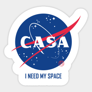 casa (nasa), I need my space Sticker